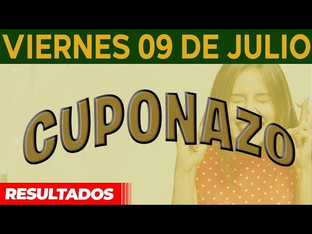 Sorteo Cuponazo del Viernes 9 de Julio del 2021.