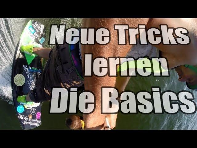 Neue Tricks lernen | Die Basics | Wakeboard Tutorial