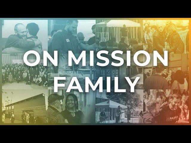 Family | On Mission Family | 01.12.25