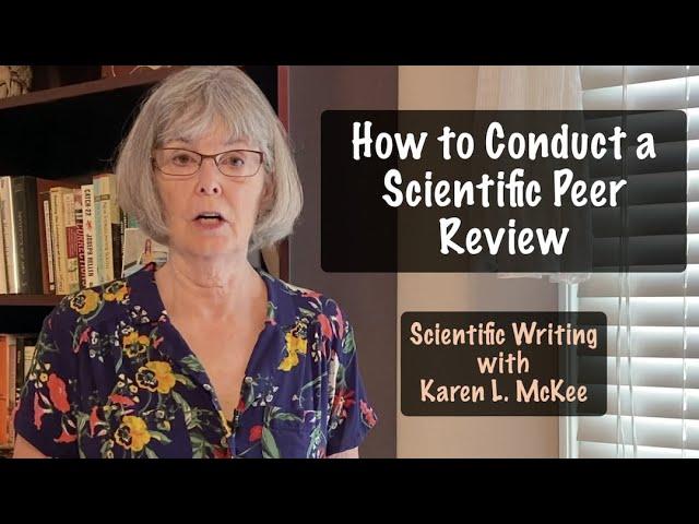 How to Conduct a Scientific Peer Review