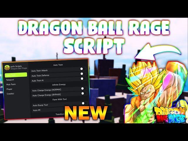 *NEW* Dragon Ball Rage Script (PASTEBIN 2024) (STRENGHT FARM, AUTO REBIRTH,  AUTOFARM, SPEED)