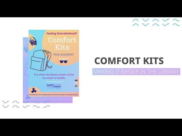 Comfort Kits