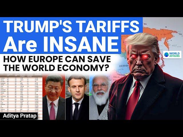 Trump vs. The World! Can Europe Save the Global Economy? Trump's Tariffs Explained by World Affairs