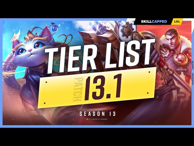 NEW TIER LIST for PATCH 13.1: SEASON 13 IS HERE! - League of Legends