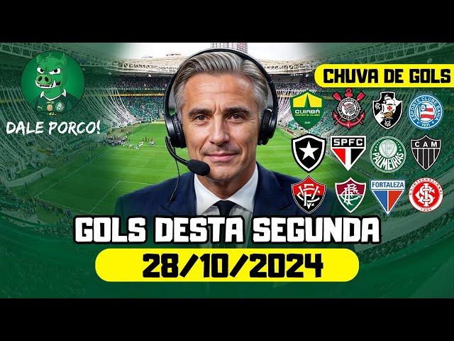 ️ TODOS OS GOLS DESTA SEGUNDA 28/10/2024 GOLS DE HOJE, GOLS DO DIA, GOLS DO BRASILEIRÃO (COMPLETO)