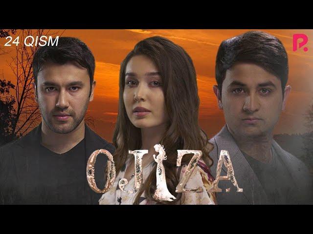 Ojiza (o'zbek serial) | Ожиза (узбек сериал) 24-qism