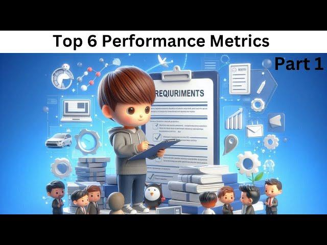 What are the Top 6 Performance Metrics to collect after Performance testing