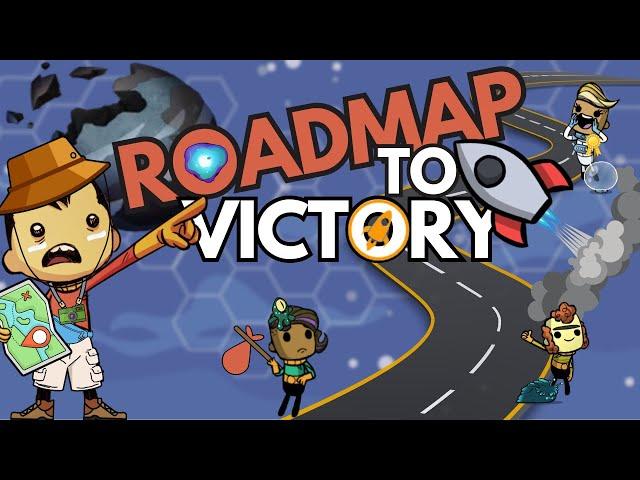 The Roadmap to Victory in Oxygen Not Included (Base Game)