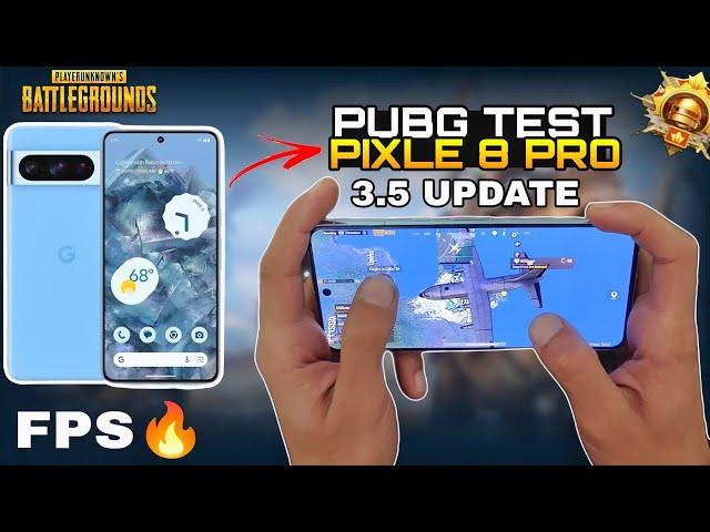 Google Pixle 8 Pro PUBG TEST | Ultimate Gaming, Fps, Graphics & Battery Review | Tensor G3 ️