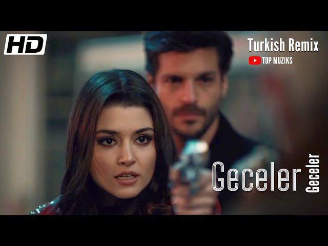 Geceler Geceler [Remix] Full Video - TURKISH SONG