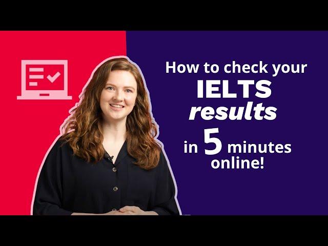 How to check your IELTS results online in five minutes