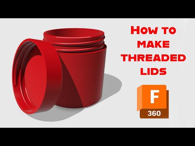 Fusion 360: Jars With Threaded Lids (For 3D Printing)