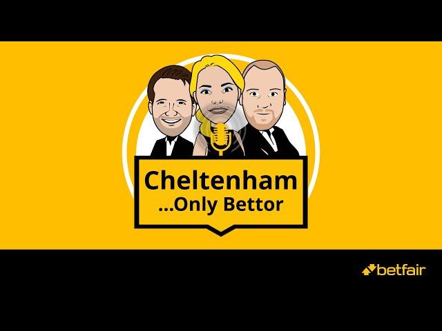 “I wouldn’t be laying him at 20/1” | Cheltenham…Only Bettor | Ep 4