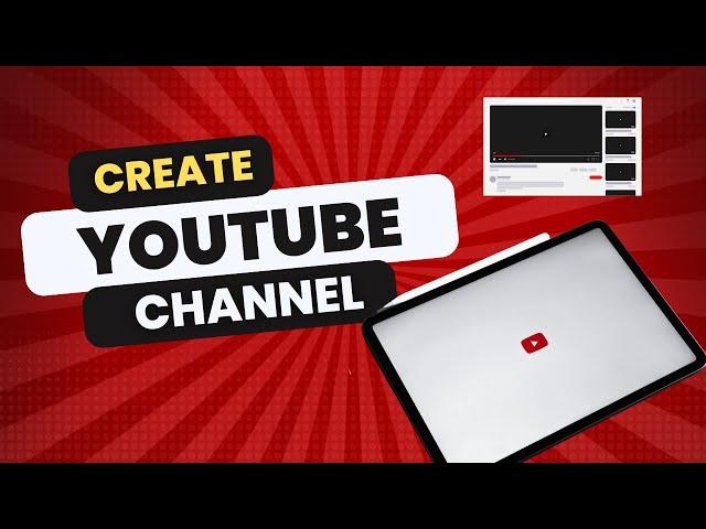 How to Create a YouTube Channel on iPad în 2024