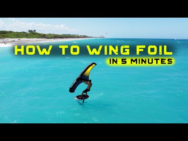 How to WING FOIL in 5 minutes