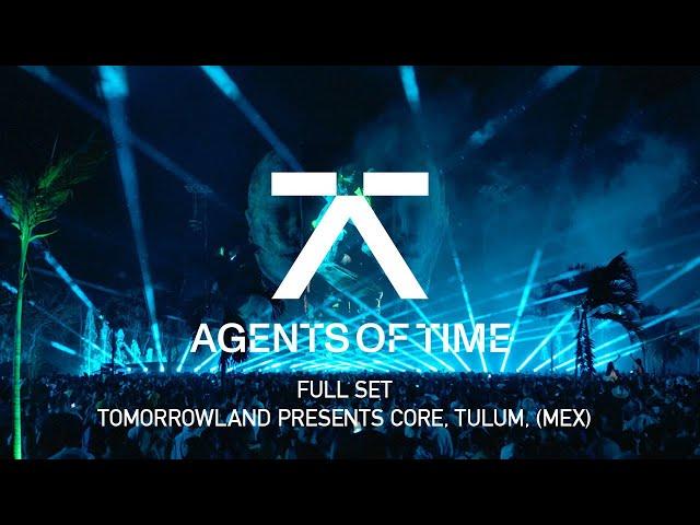 Agents Of Time Live At Tomorrowland presents CORE (Mexico) [2024 FOH FULL SET]