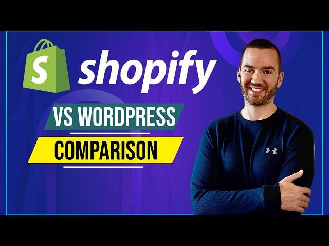 Shopify Vs WordPress (Shopify Vs Custom Website Comparison)