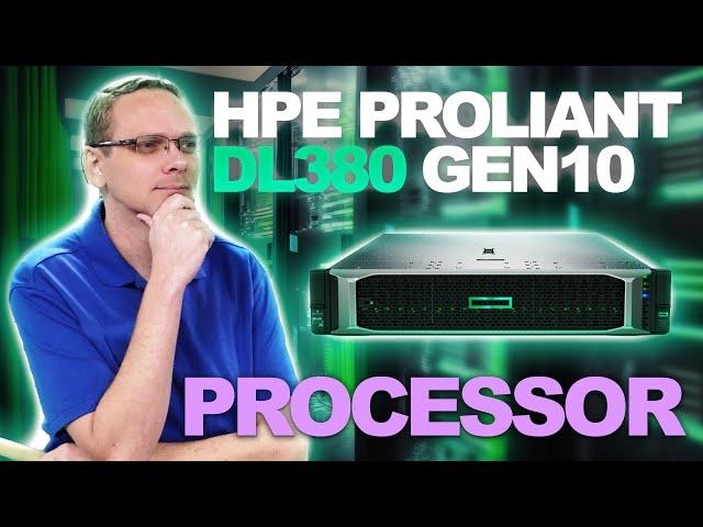 HPE ProLiant DL380 Gen10 | CPUs | Intel Xeon Processor Options | CPU Installation | Tips and Tricks