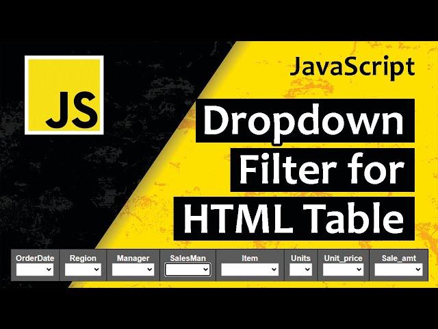 Javascript Dropdown Filter for HTML Table