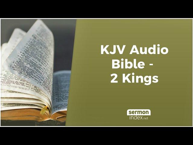 KJV Audio Bible - 2 Kings