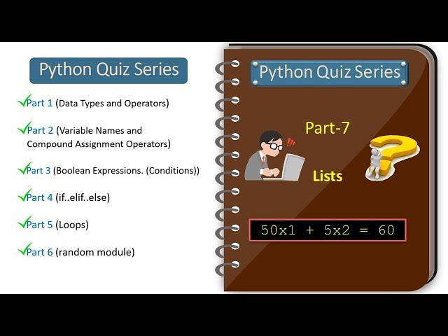 Python Quiz Series - Part 7 (Lists)