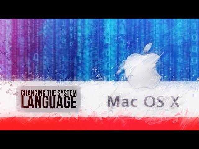 Mac OS X Change system language