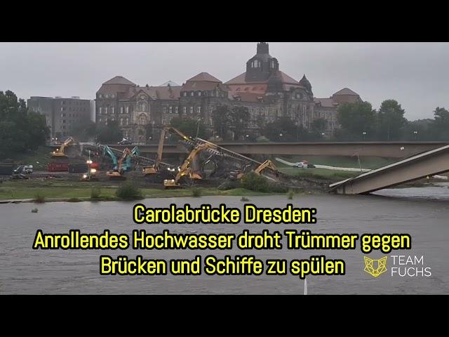 Carolabrücke Dresden: Hochwasser droht weiteren Schaden anzurichten