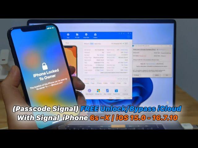 (Passcode Signal) FREE Unlock/Bypass iCloud With Signal iPhone 6s ~X | iOS 15.0 - 16.7.10