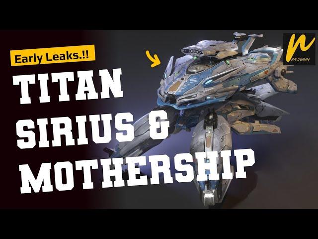 New Titan Sirius + Mothership - Sonic Machine guns - Early Leaks - War Robots