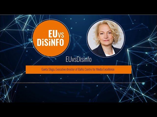 EUvsDisinfo in conversation with Gunta Sloga