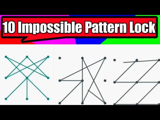 10 Impossible Pattern Locks || Difficult Pattern Lock || Mobile Techno Guru