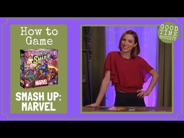 How to Play Smash Up: Marvel from the Op | How to Game with Becca Scott