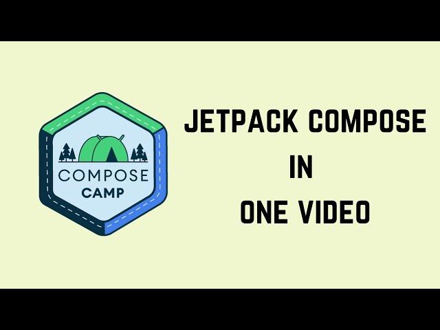 Jetpack Compose in one video 40 min | Jetpack Compose Crash Course |Kotlin Basics, Design and States