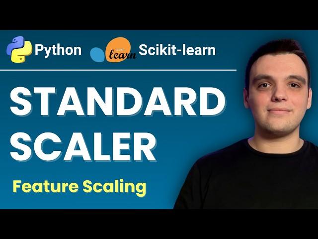 Feature Scaling with Standard Scaler: Step-by-Step Guide for Machine Learning in Python