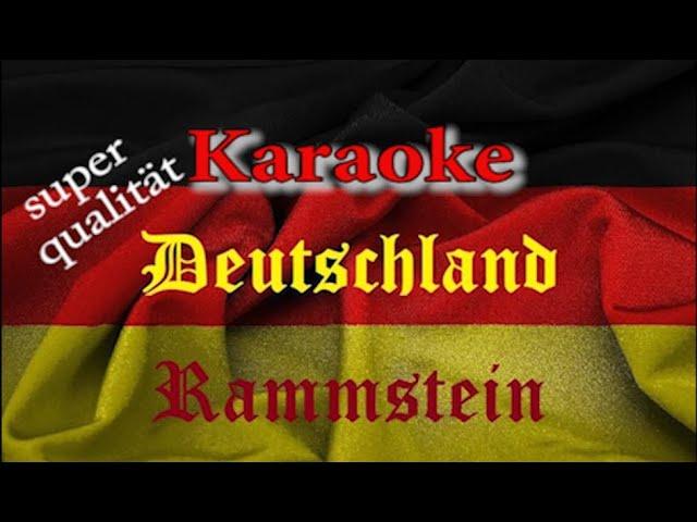 Rammstein Deutschland Karaoke (Super Qualität)