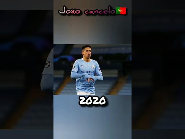 Joao cancelo evolution #shorts#football#trending