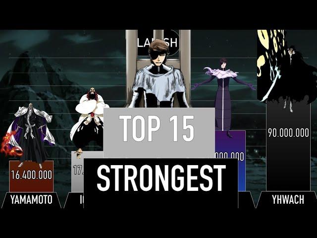 TOP 15 STRONGEST BLEACH CHARACTERS POWER LEVELS - (New scaling)