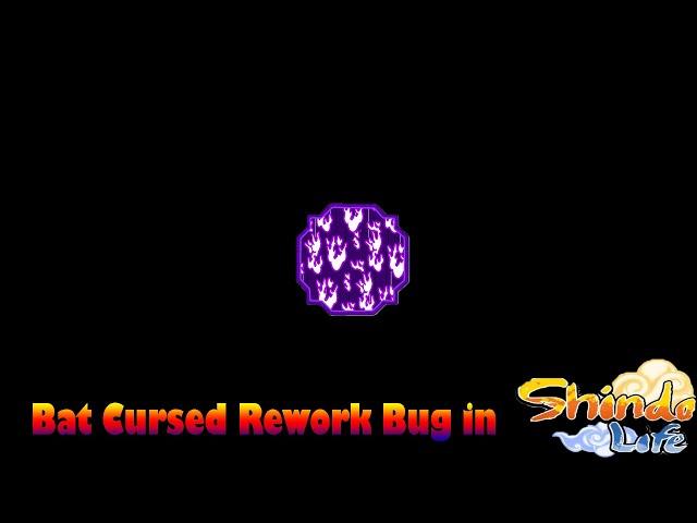 [SHINDO LIFE] Bat Cursed Rework Bug in Shindo Life