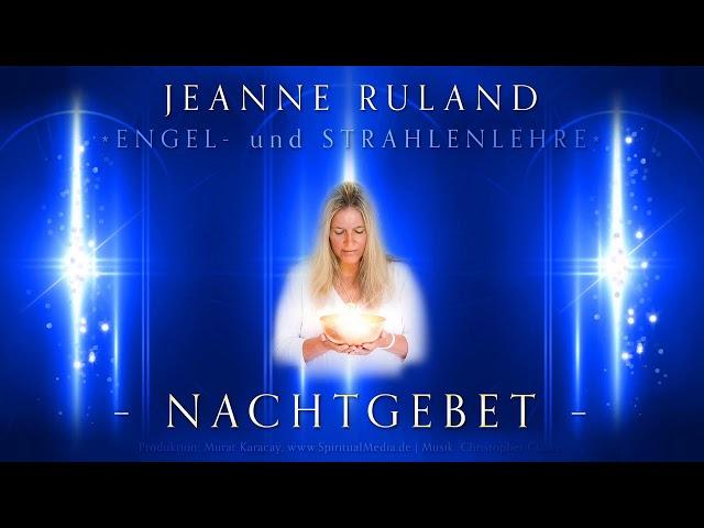 Nachtgebet – Jeanne Ruland | shantila