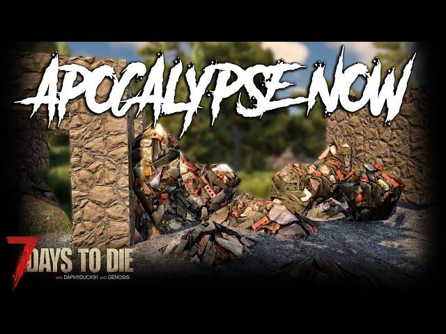 7 Days To Die - Apocalypse Now (First Look) Day 6