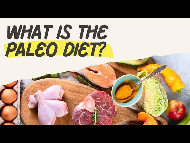 What is the Paleo Diet? | Guidance for Rehab & Healthcare Professionals