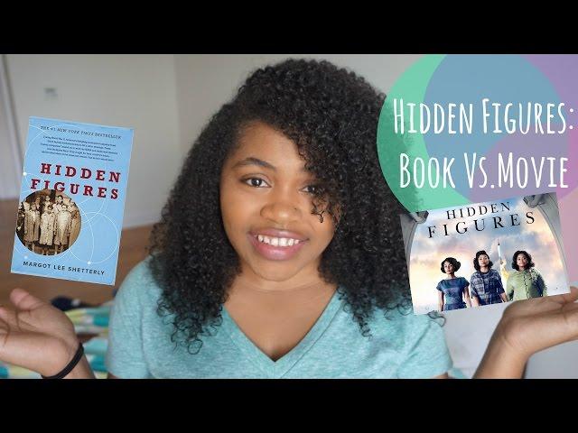 Hidden Figures: Book vs  Movie Comparison