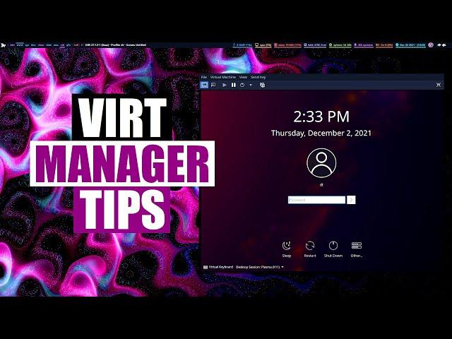 Virt-Manager Tips and Tricks from a VM Junkie