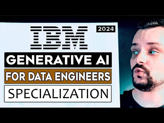 IBM Generative AI for Data Engineers Specialization Review  - 2024 (Coursera Review)