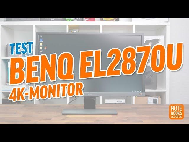 BenQ EL2870U 4K-Monitor Test - Deutsch / German ►► notebooksbilliger.de