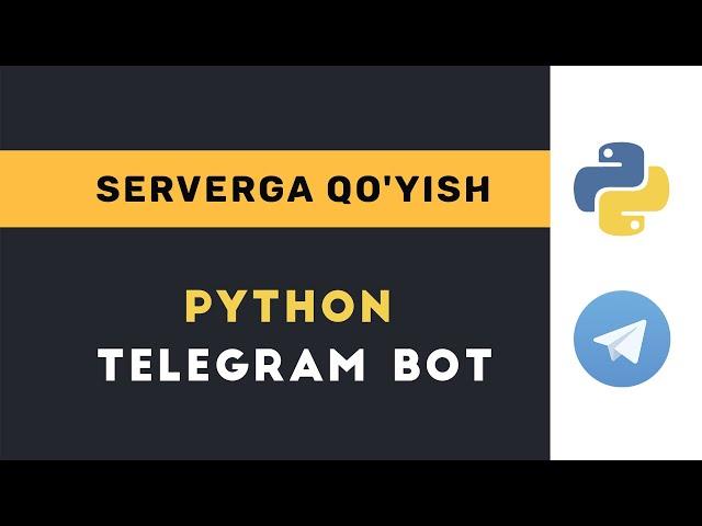 Serverga qo‘yish | Telegram bot |  Bepul va oson usuli