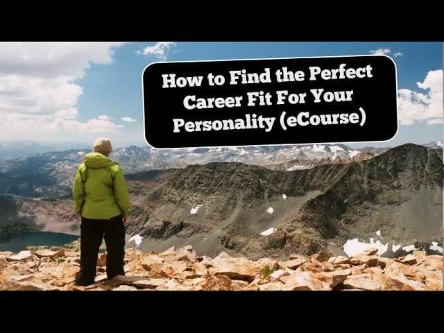 How to Find the Perfect Career Fit For Your Personality