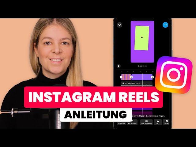 Instagram Reels erstellen 2024   so funktioniert Videobearbeitung in Instagram  einfach erklärt