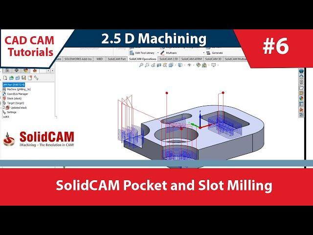 SolidCAM_(English)_6_DAY: 2.5D milling operations, Pocket and Slot Milling #solidcam #milling