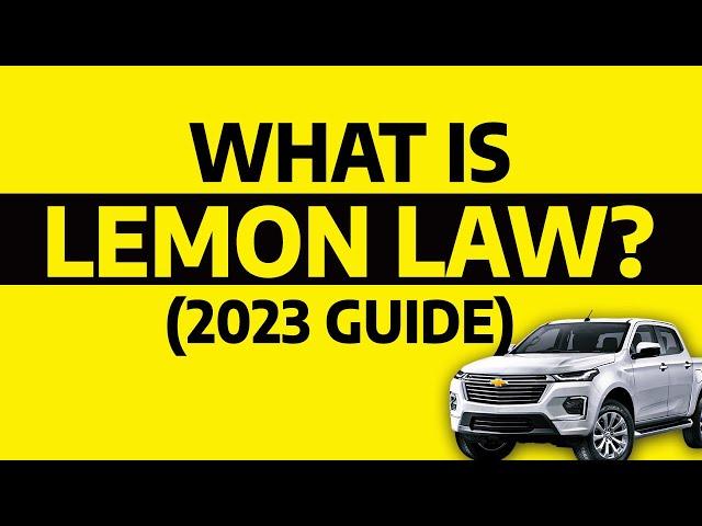 Explaining Lemon Law: What You Need to Know in 2023